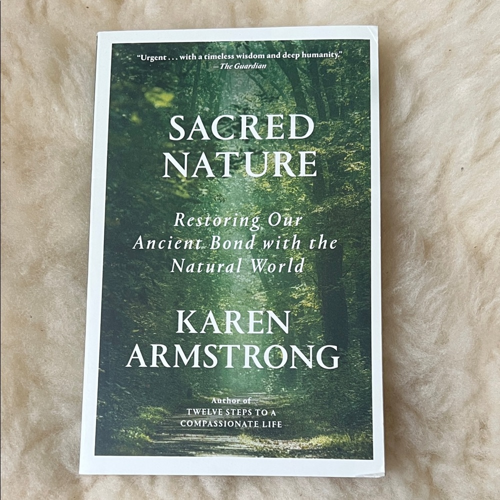 Sacred Nature by Karen Armstrong Book